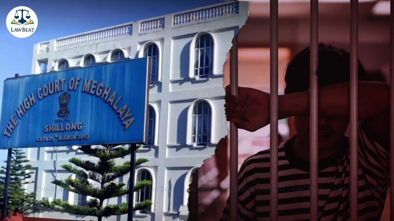 So-called Victim Is Leading Happy Life While Accused Faces Incarceration For Youthful Lust : Meghalaya HC So-called Victim Is Leading Happy Life While Accused Faces Incarceration For Youthful Lust : Meghalaya HC